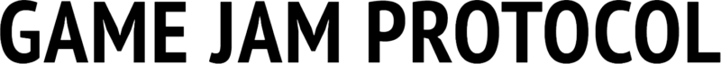 Game Jam Protocol