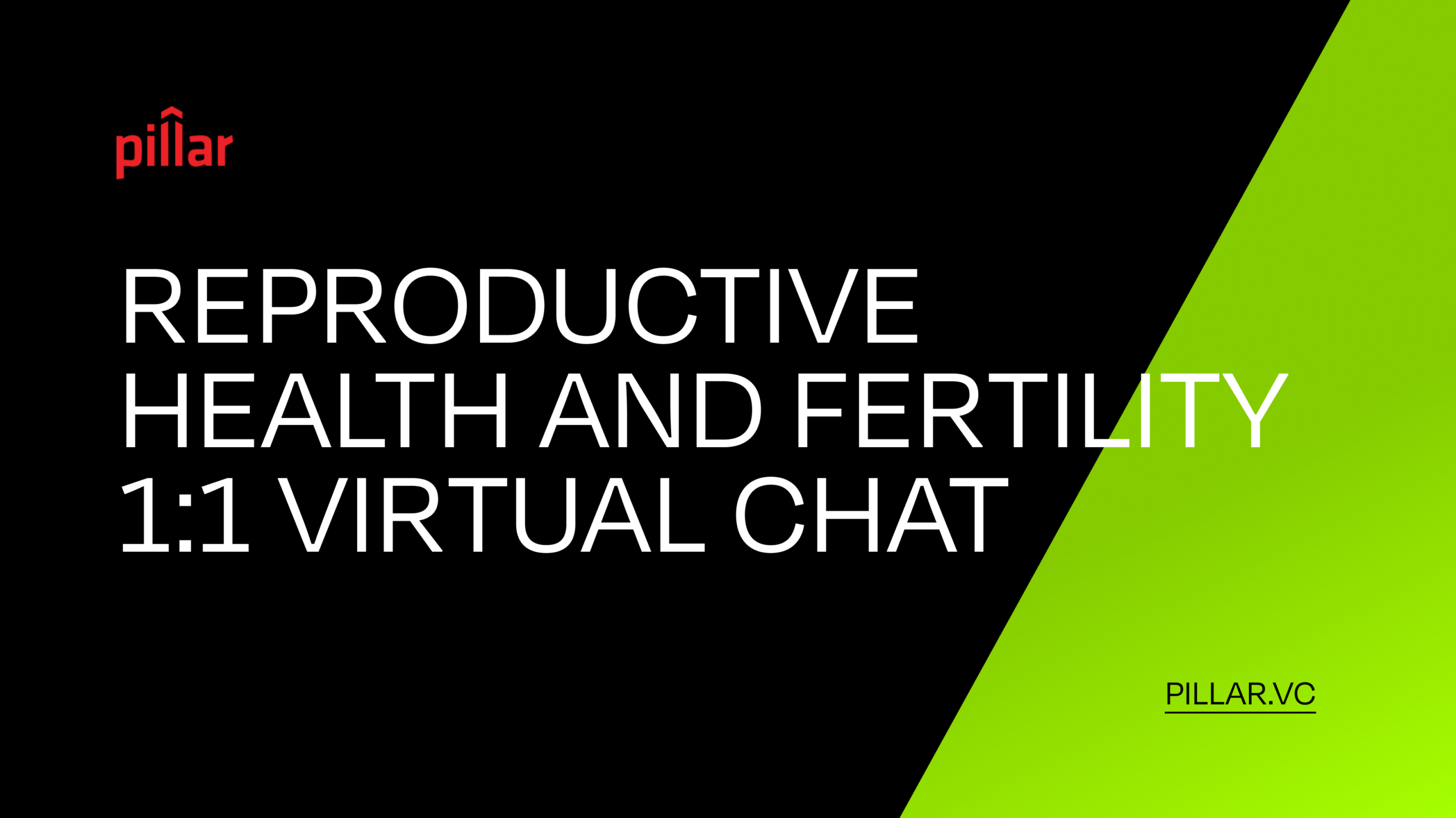 2022 Reproductive Health/Fertility 11 Virtual Chat Pillar VC